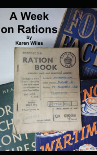 A Week on Rations