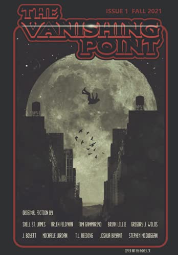The Vanishing Point Magazine: Issue 1
