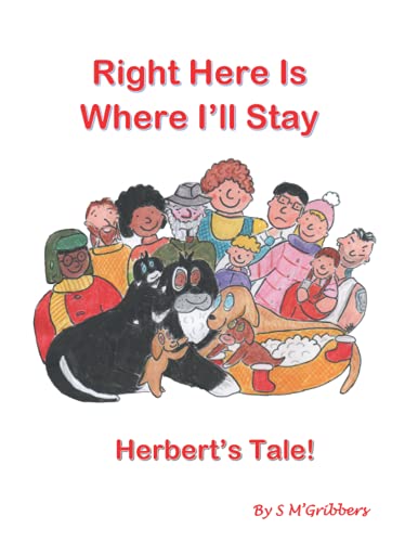Right Here Is Where I'll Stay, Herbert's Tale!