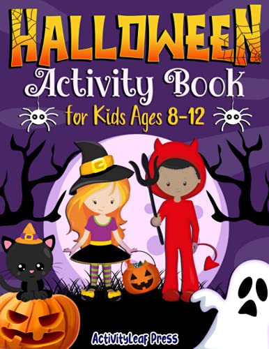 Halloween Activity Book For Kids Ages 8-12: A Fun Halloween Coloring Pages, Mazes, Sudoku Puzzles, Word Search, Games Activities Book for Children ... Old) (Halloween Activity Books for Kids)