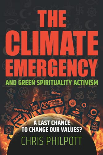 The Climate Emergency and Green Spirituality Activism