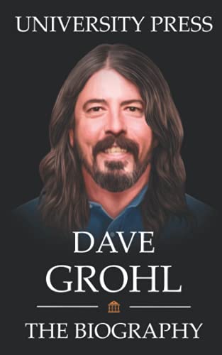 Dave Grohl Book: The Biography of Dave Grohl