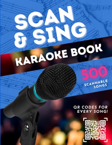 Scan and Sing Karaoke Book : 500 Scannable Songs!