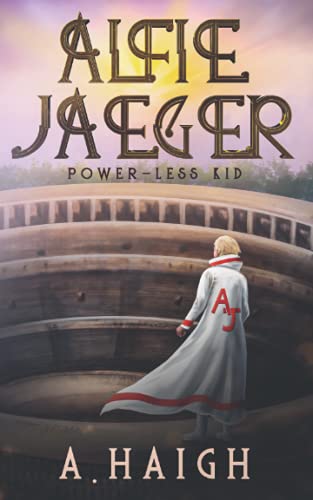 Alfie Jaeger: Power-less Kid