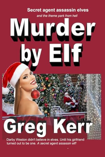 Murder by Elf
