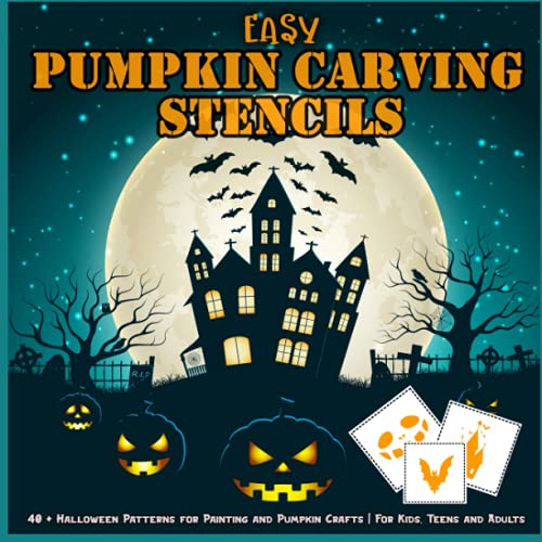 Easy Pumpkin Carving stencils: 40 + Halloween Patterns for Painting and Pumpkin Crafts | For Kids, Teens and Adults | Goodie bag filler - Party Favor gift idea