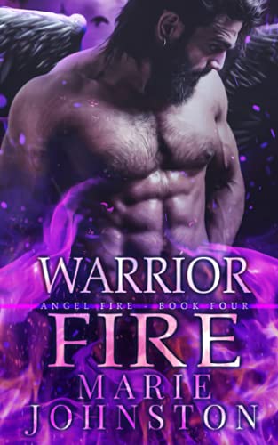 Warrior Fire (The Angel Fire)