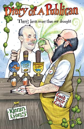 Diary of a Publican: There's been more than one draught