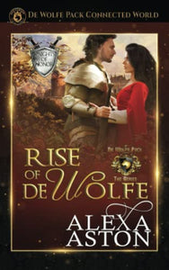 Rise of de Wolfe 