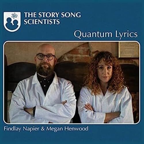 The Story Song Scientists - Quantum Lyrics