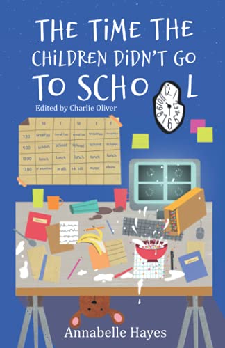 The Time The Children Didn’t Go To School