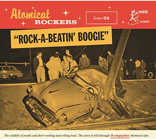 Atomicat Rockers Vol 1. - Rock A Beatin' Boogie
