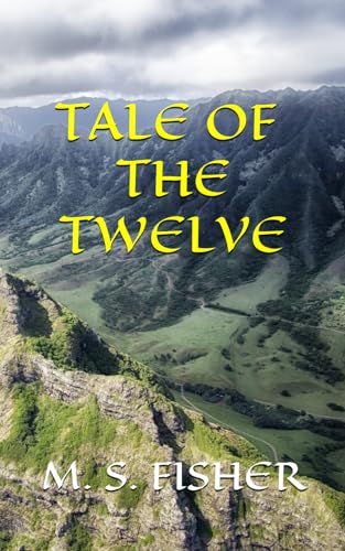 Tale of the Twelve (Ganvor Tales)