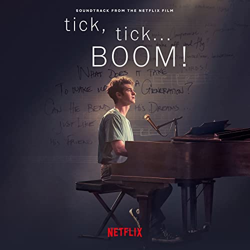Tick, Tick... Boom! (Soundtrack From The Netflix Film)