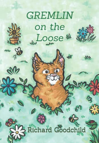 Gremlin on the Loose: The Cat they couldn't Catch