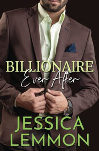 Billionaire Ever After 