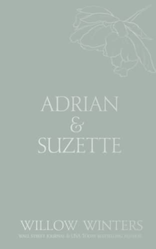 Adrian and Suzette : Tell Me You Want Me