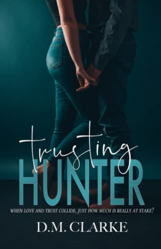 Trusting Hunter