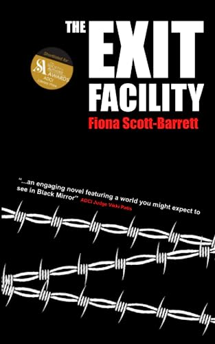 The Exit Facility: A fast-paced and darkly humorous novel set in Scotland