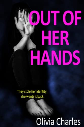 Out of Her Hands