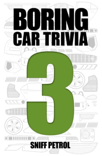 Boring Car Trivia 3
