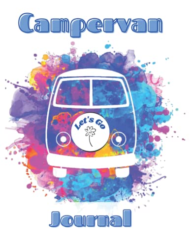 Campervan Journal: Campervan Logbook Mororhome Journal RV Travel Journal. Premium Scrapbook size with Check lists Site/Parkup review & space to write and draw