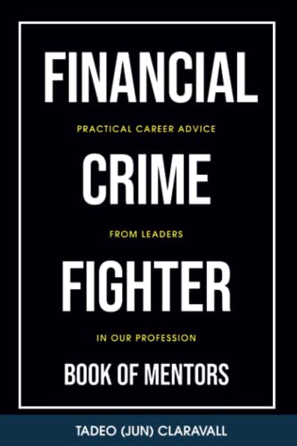 Financial Crime Fighter - Book of Mentors