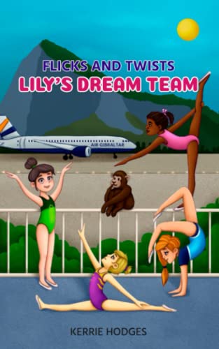 Flicks and Twists: Lily's Dream Team
