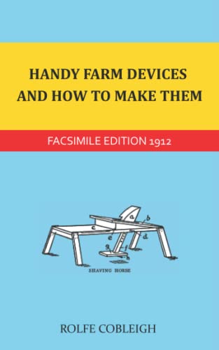 Handy Farm Devices and How to Make Them