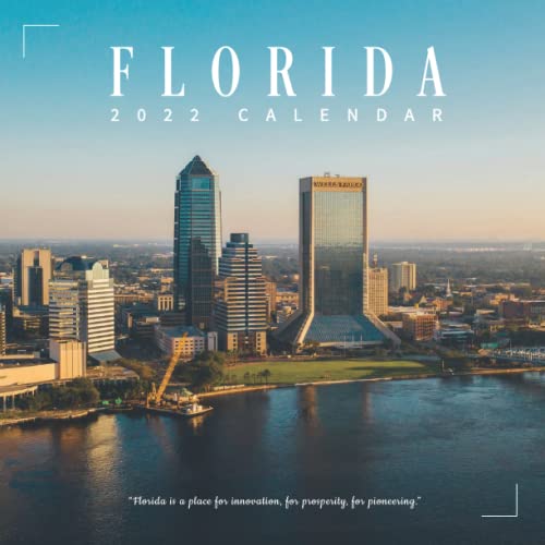 Florida Calendar 2022: Fantastic gift ideas for Yourself, Friends and Family with 12-month Mini Calendar 8.5x8.5 inches