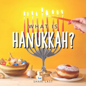 What is Hanukkah? 