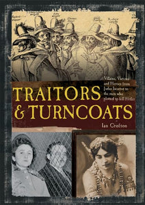 Traitors and Turncoats 