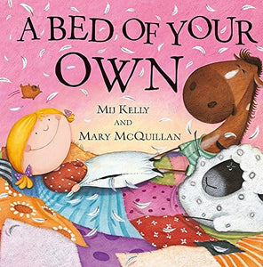 A Bed of Your Own 