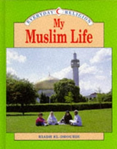 My Muslim Life