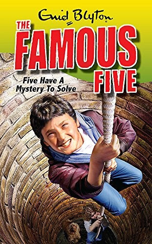 Famous Five: Five Have A Mystery To Solve