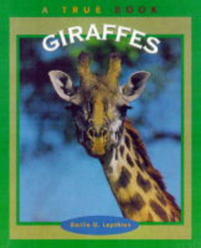 TRUE BOOKS:GIRAFFES