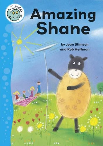 Tadpoles: Amazing Shane