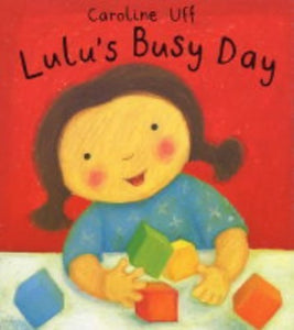 Lulu: Lulu's Busy Day 