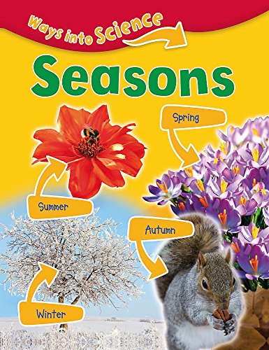 Ways Into Science: Seasons