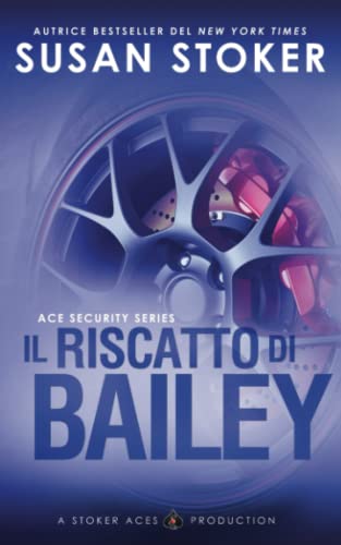 Il riscatto di Bailey
