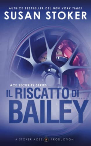 Il riscatto di Bailey