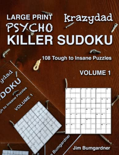 Krazydad Large Print Psycho Killer Sudoku Volume 1