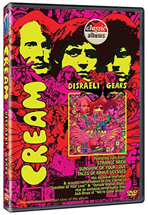 Disraeli Gears - Classic Albums [DVD] [2006] [UK Import]