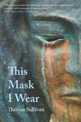 This Mask I Wear
