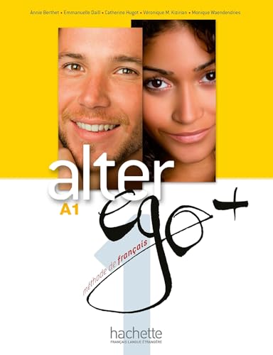 Alter Ego +1: Livre de l'eleve A1 + Parcours digital