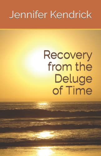 Recovery from the Deluge of Time