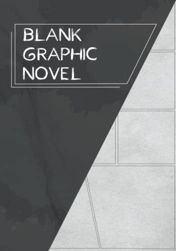 Blank Graphic Novel: Create your own Mangas, Comics or visual Stories | Blanko Sketchbook for Mangakas and Comic Illustrators | With a wide Variety of Panel Layouts | 130 Pages | 7 x 10