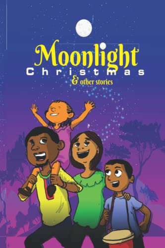 Moonlight Christmas And Other Stories
