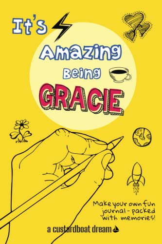 It's Amazing Being Gracie