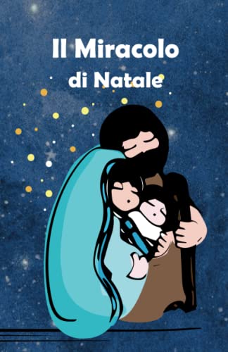Il Miracolo di Natale